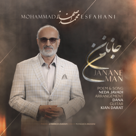 MOHAMMAD ESFAHANI - JANANE MAN